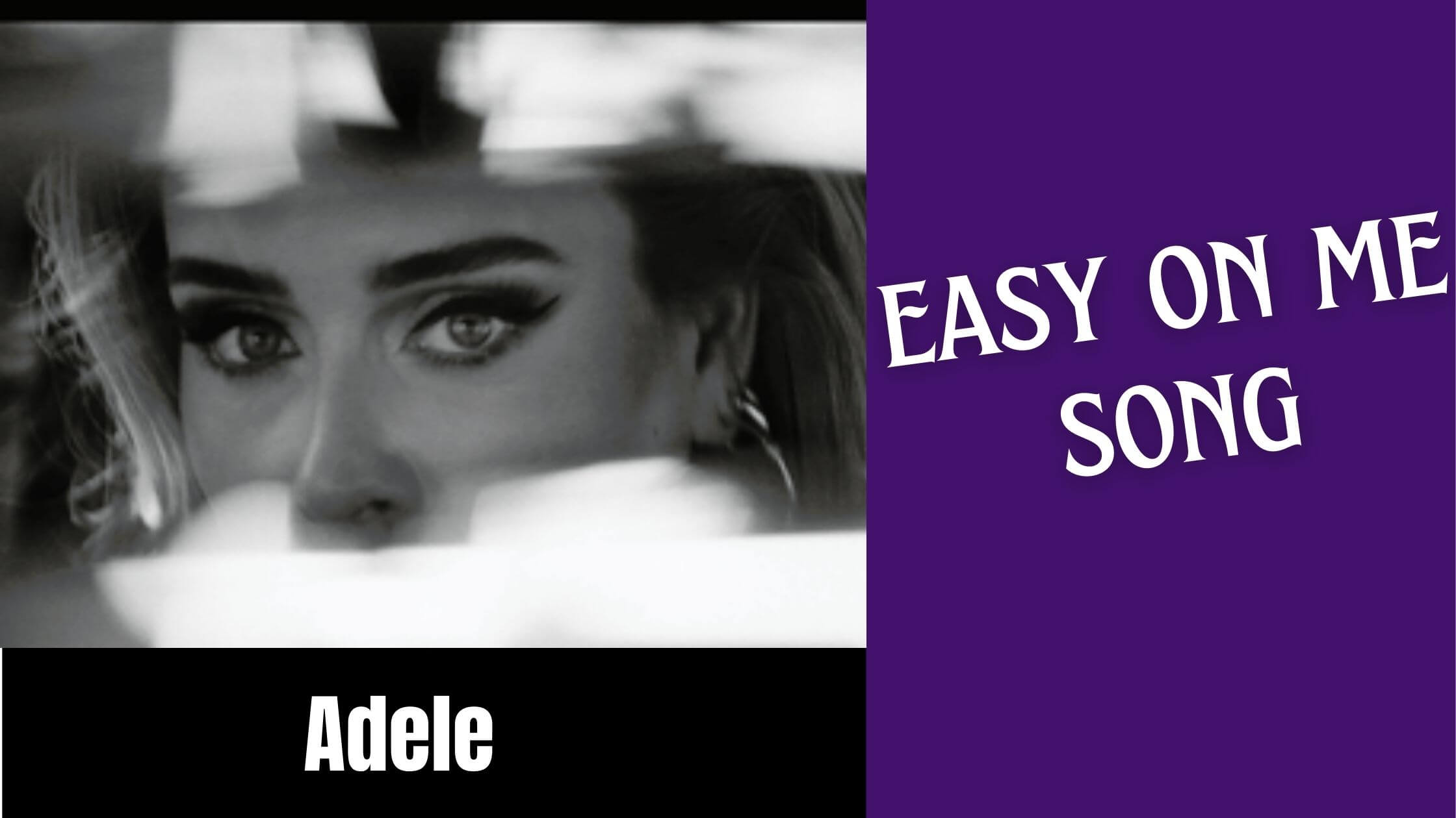 Adele song easy-on-me