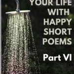 happy short poems part vi
