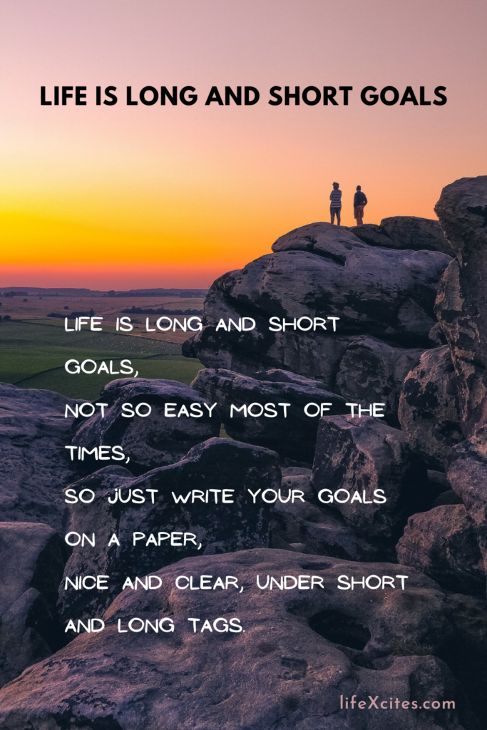 Life is long and short goals happy short poems