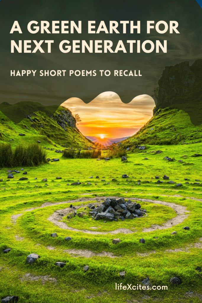A Green Earth Happy Short Poems