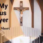 Oh My Jesus Prayer Happy Short Poems