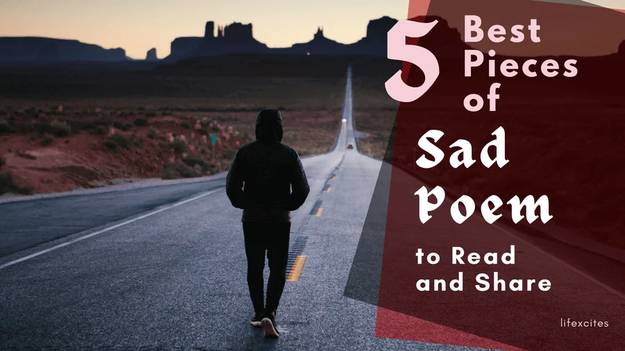 5 Best Pieces of Sad Poem to Read and Share