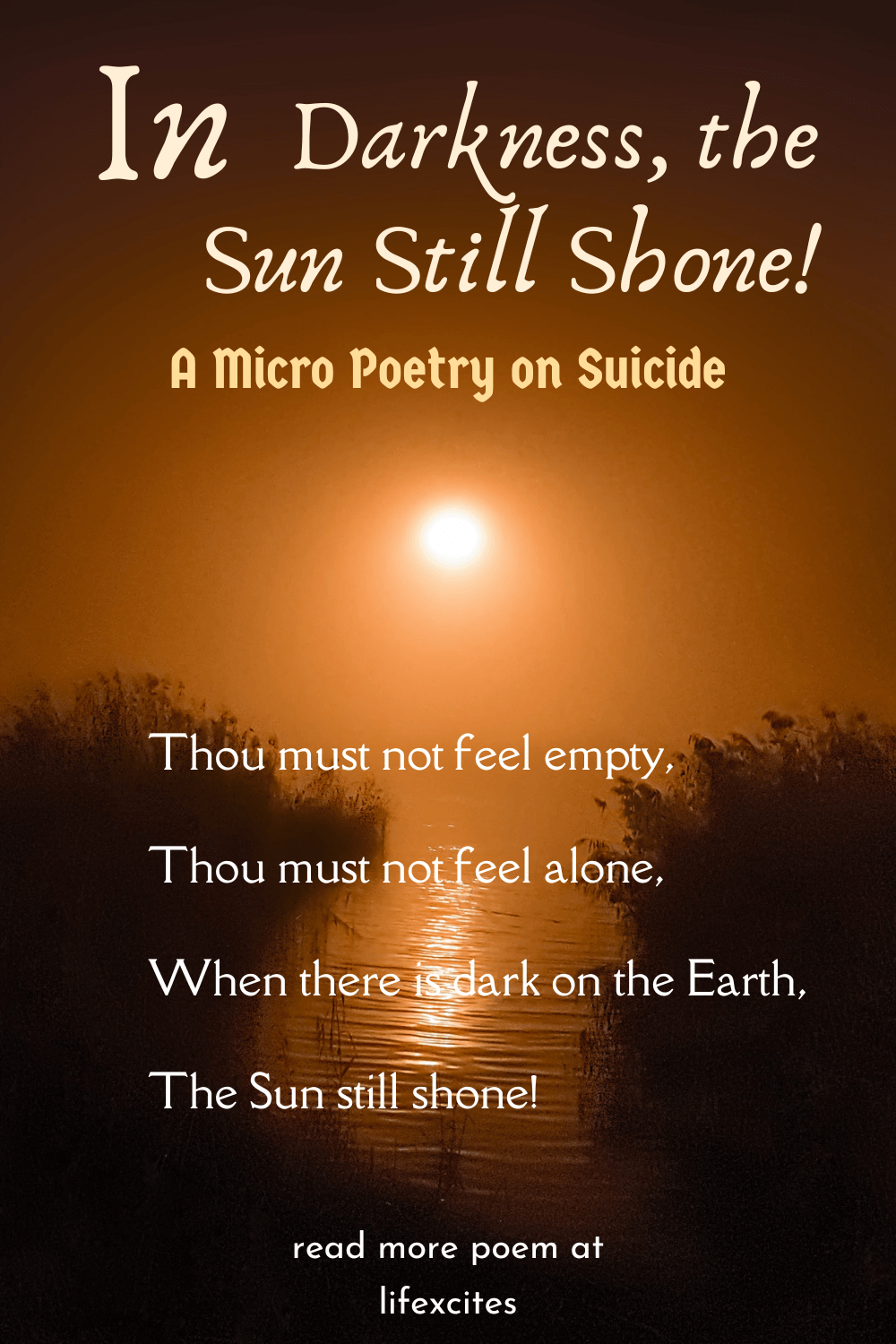 In Darkness, the Sun Still Shone! – A Micro Poetry on Suicide