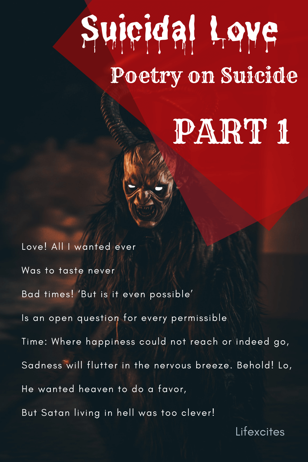 Suicidal Love Poetry on Suicide – Part 1