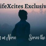 LifeXcites Exclusive Sad Poem on Nerve Serves the Purposes