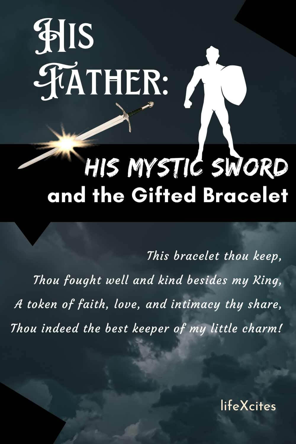 sad poem - His Mystic Sword and the Gifted Bracelet