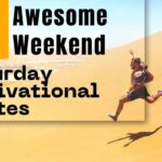 Awesome-Weekend-Saturday-Motivational-Quotes