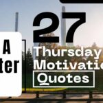Thursday Motivational Quotes For A Better Day