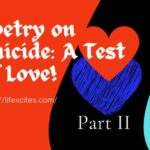Poetry on Suicide A Test of Love! Part 2