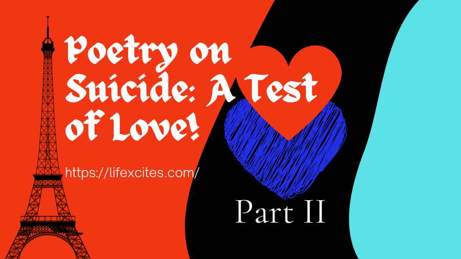 Poetry on Suicide A Test of Love! Part 2